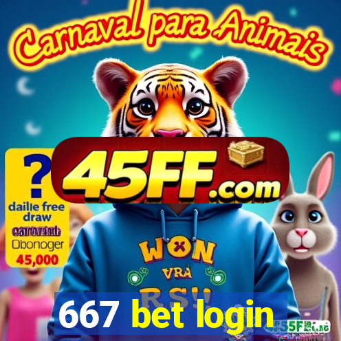 667 bet login